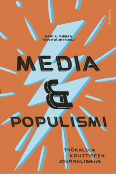 Media & populismi - Tykaluja kriittiseen journalismiin -