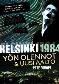 Helsinki 1984 - Yn olennot & uusi aalto