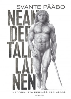 Neandertalilainen - Kadonnutta perim etsimss