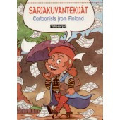 Sarjakuvantekijt - Cartoonists from Finland