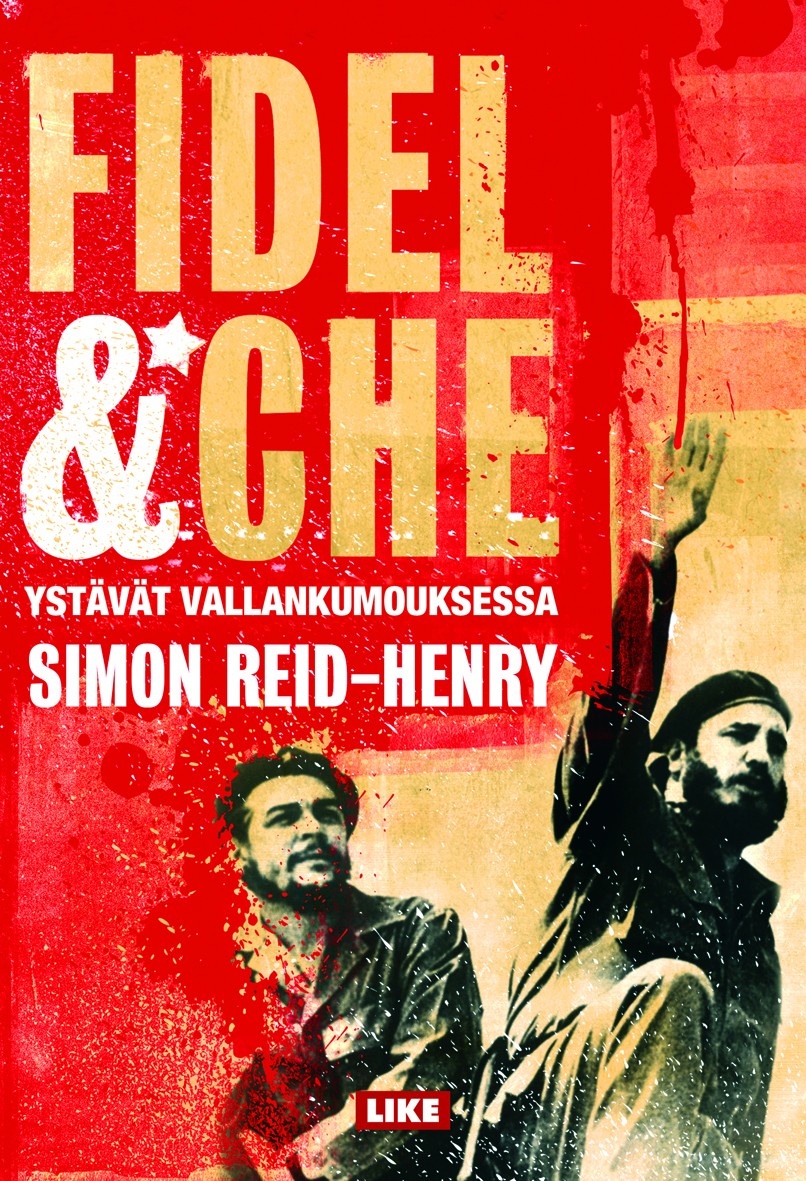 Fidel ja Che - Ystvt vallankumouksessa