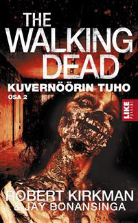 The Walking Dead – Kuvern��rin tuho 2