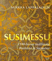 Susimessu: 1590-luvun sisllissota Ruotsissa ja Suomessa