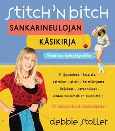 Stitch n Bitch : Sankarineulojan ksikirja
