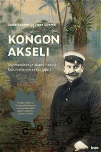 Kongon akseli  suomalaiset ja skandinaavit kolonialismin rakentajina