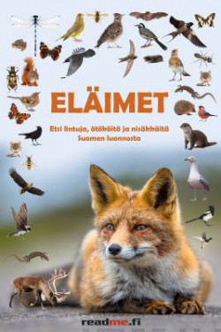 Elimet - Etsi lintuja, tkit ja niskkit Suomen luonnosta