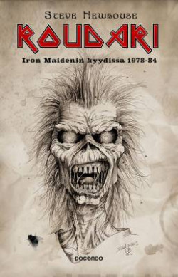 Roudari  Iron Maidenin kyydiss 1978-84