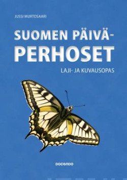 Suomen pivperhoset - Laji- ja kuvausopas