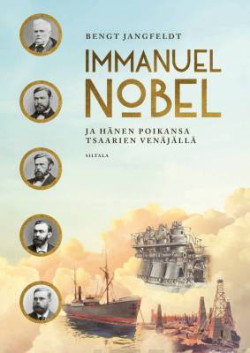 Immanuel Nobel ja hnen poikansa tsaarien Venjll