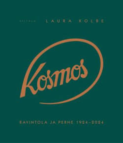 Kosmos - Ravintola ja perhe 1924-2024