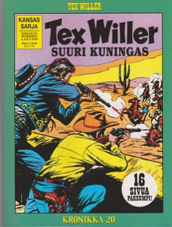 Tex Willer Kronikka 20: Helvetti Robber Cityss - Suuri kuningas