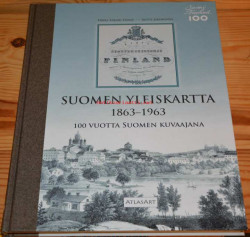 Suomen yleiskartta 1863-1963 100 vuotta Suomen kuvaajana