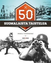 50 suomalaista taistelua