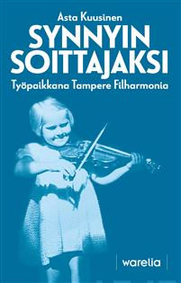 Synnyin soittajaksi: Typaikkana Tampere Filharmonia