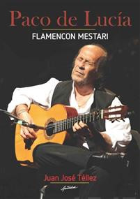 Paco de Lucia Flamencon mestari
