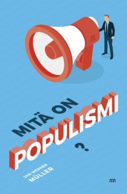 Mit on populismi?