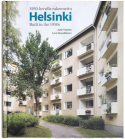 1950-luvulla rakennettu Helsinki