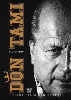 Don Tami - My Story : Juhani Tammisen tarina