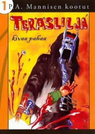 Terslilja - Kivaa pahaa